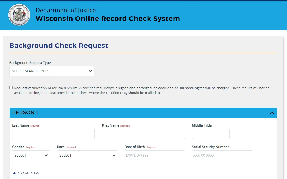 A screenshot from the Department of Justice Wisconsin online record check system showing the required fields to search, which includes full name, gender, race, DOB, and SS number; the corresponding payment for a certified result copy being signed and notarized 5$ additional is also included; the Department's logo at the top left corner.