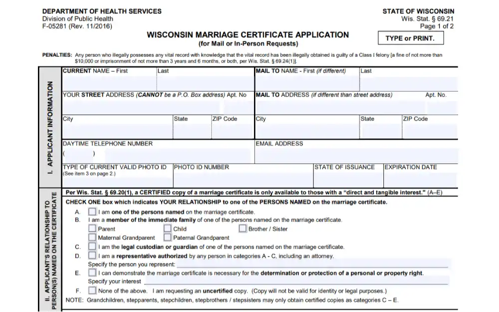 A screenshot showing a Wisconsin marriage certificate application form from the Department of Health Services website that requires the applicant to fill out information such as their current first and last name, street address, city, state, ZIP code, email address, daytime telephone number, photo ID number, state of issuance, expiration date, and other information.