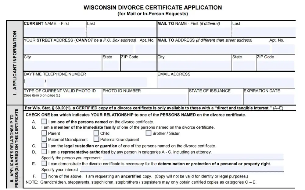 A screenshot of the Wisconsin divorce certificate application form mail or in-person request that requires filling out some information such as current first and last name, street address, city, state, ZIP code, daytime telephone number, email address and other information regarding the applicant's relationship to the person(s) named on the certificate from the Wisconsin Department of Health Services website.