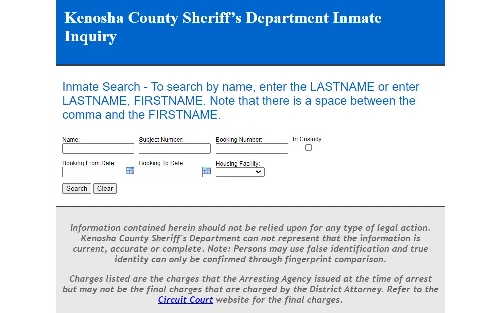 Screenshot of the inmate inquiry tool from the Kenosha County Sheriff’s Department with fields for name, subject number, booking number, booking date range, housing facility, and a tick box if the person is in custody, followed by a disclaimer below it.