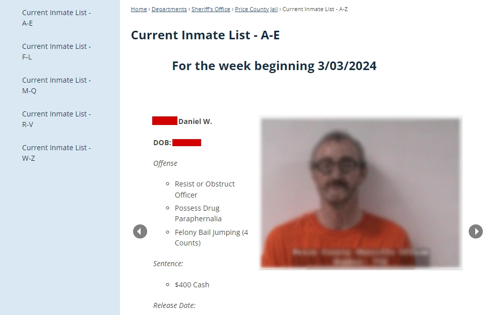 Screenshot of an inmate's detail from the alphabetized inmate list of Price County Sheriff's Office, displaying the mugshot, name, birthday, offense, sentence, and release date if applicable, together with a list of links for the other letters at the side panel.